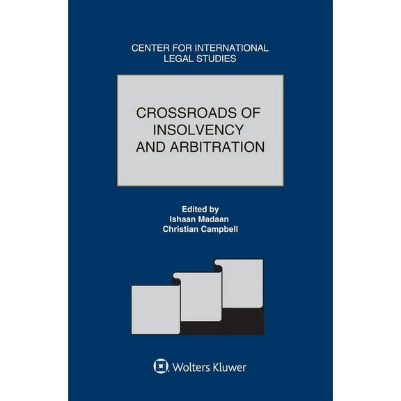 Crossroads of Insolvency and Arbitration, (Hardcover)