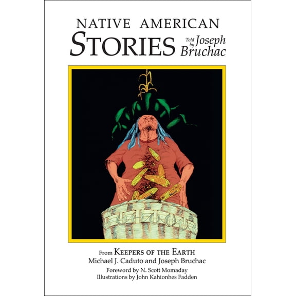 Myths and Legends Native American Stories: Told by Joseph Bruchac, (Paperback)