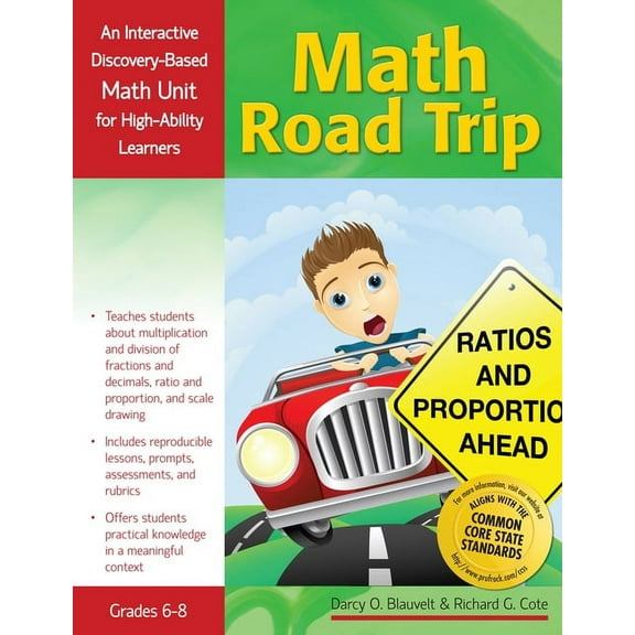Math Road Trip: An Interactive Discovery-Based Mathematics Units for High-Ability Learners (Grades 6-8), (Paperback)