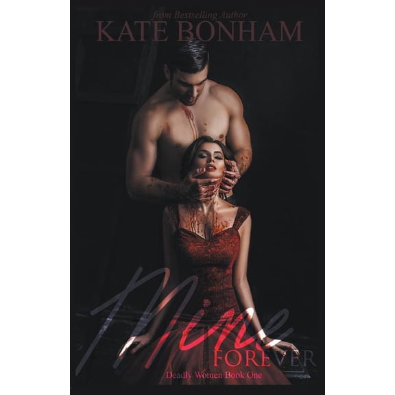 Mine, Forever, (Paperback)