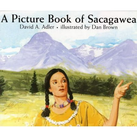 A Picture Book of Sacagawea