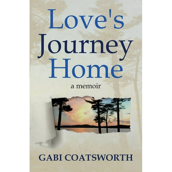 Love's Journey Home, (Paperback)