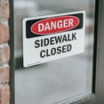 thumbnail image 4 of (2 Pack) Sidewalk Closed OSHA Danger Sign 24 Inch X 18 Inch Vinyl Label Decal Sticker Weather Resistant, UV Protected for Workplace, Business, and Construction Site, Made in the USA, 4 of 7