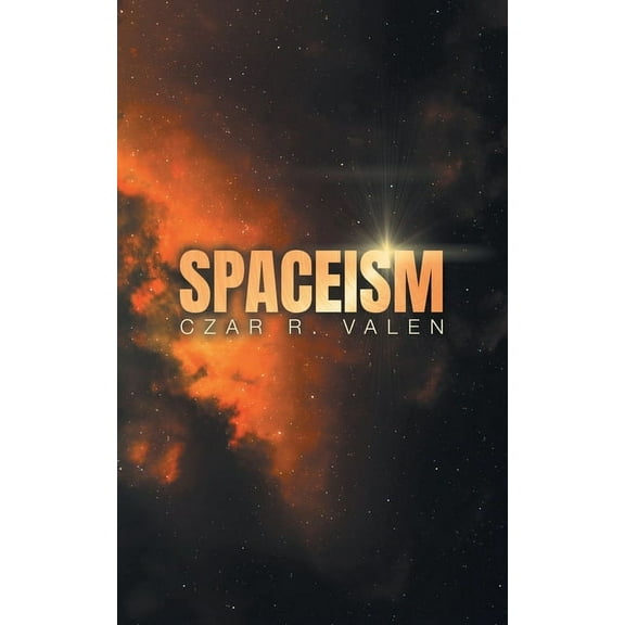 Spaceism, (Paperback)