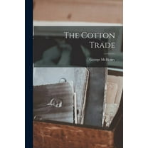 The Cotton Trade (Paperback)
