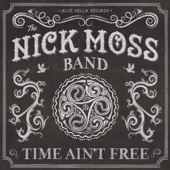 Nick Moss - Time Ain't Free - Music & Performance - CD