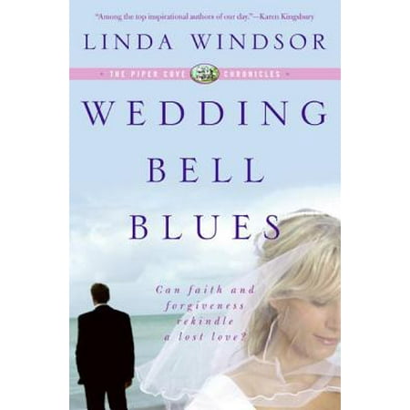 The Wedding Bell - Wedding Bell Blues (The Piper Cove Chronicles) - eBook