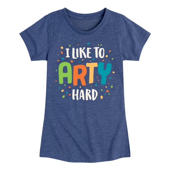 Instant Message - I Like To Arty Hard - Toddler & Youth Girls Short Sleeve Graphic T-Shirt
