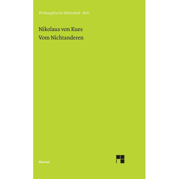 Schriften in deutscher Übersetzung / Vom Nichtanderen (Hardcover)
