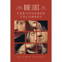 The Nine Lives of Christopher Columbus, (Hardcover)