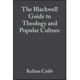 thumbnail image 1 of Pre-Owned Wiley Blackwell Guides to Theology Blackwell Guide to Theology and Popular, (Hardcover), 1 of 1