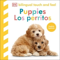 Baby Touch and Feel Bilingual Baby Touch and Feel Puppies / Los Perritos, (Board Book)