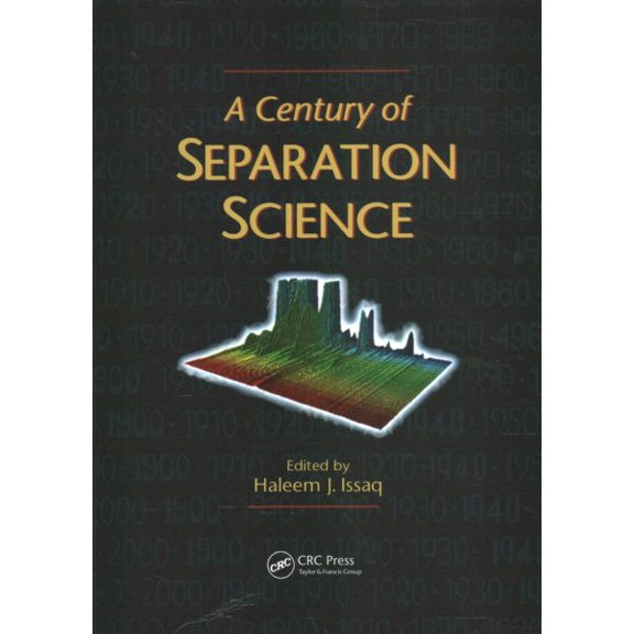 Pre-Owned A Century of Separation Science, (Paperback)