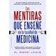 thumbnail image 1 of Las mentiras que enseñé en la facultad de medicina, de Lufk, 1 of 2
