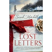 The Lost Letters: Absolutely heartbreaking wartime fiction about love and family secrets  Paperback  Sarah Mitchell