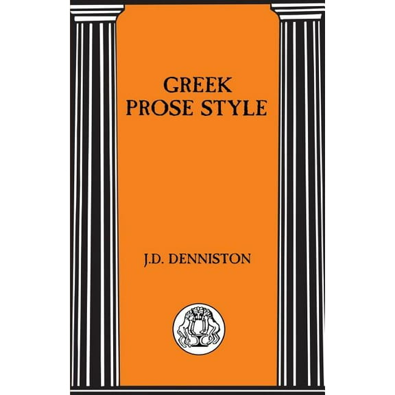 Briston Classical Press Advanced Languag Greek Prose Style, (Paperback)
