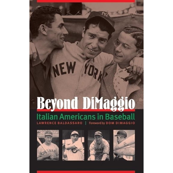 Beyond DiMaggio: Italian Americans in Baseball, (Hardcover)