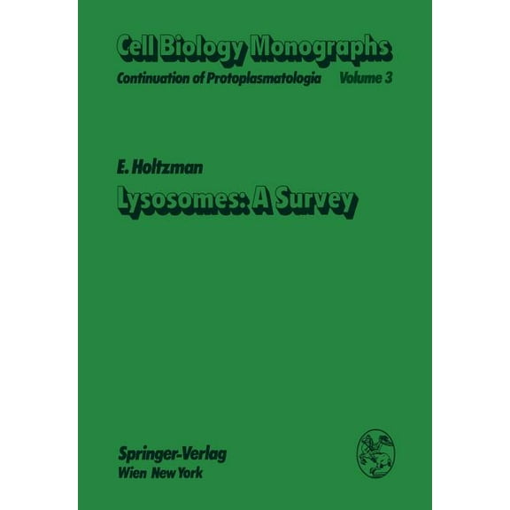 Cell Biology Monographs Lysosomes: A Survey, Book 3, (Paperback)