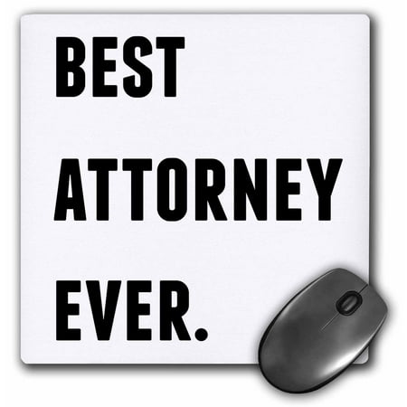 3dRose Best Attorney Ever, Black Letters On A White Background - Mouse Pad, 8 by (Best Laptop For Solo Attorney)