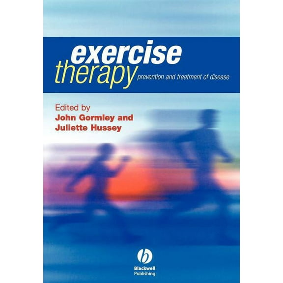Exercise Therapy: Prevention and Treatment of Disease, (Paperback)