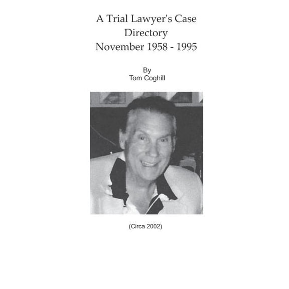 A Trial Lawyer's Case Directory, (Paperback)