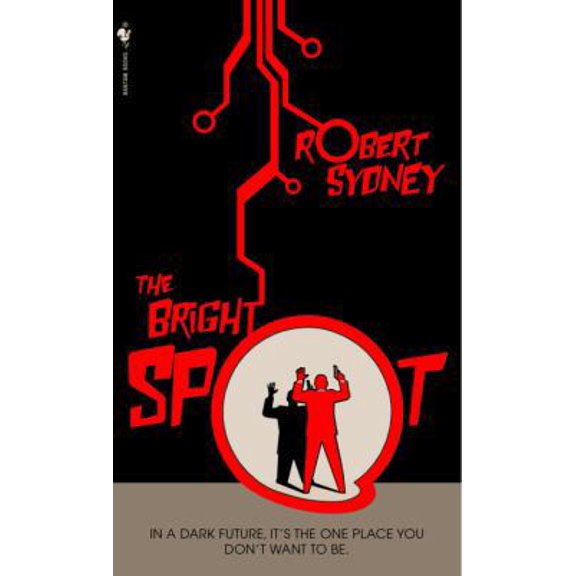 Pre-Owned The Bright Spot (Paperback) 0553587595 9780553587593