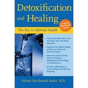 Detoxification and Healing : The Key to Optimal Health (Edition 2) (Paperback)