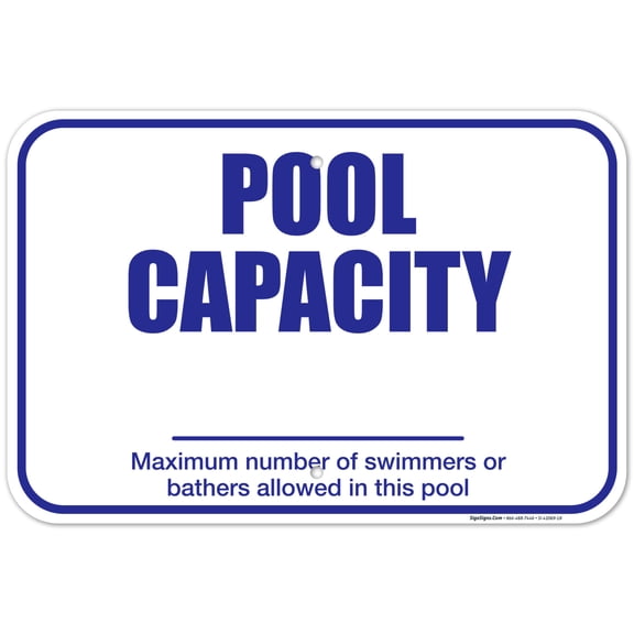 Pool Capacity Pool Sign,