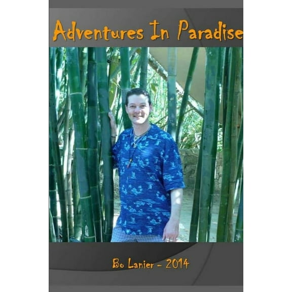 Adventures in Paradise, (Paperback)
