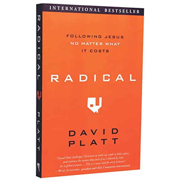 Pre-Owned Radical: Following Jesus No Matter What it Costs (Paperback) 1601424302 9781601424303