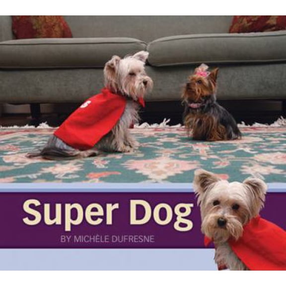 Pre-Owned Super Dog (Unknown) 1584535156 9781584535157