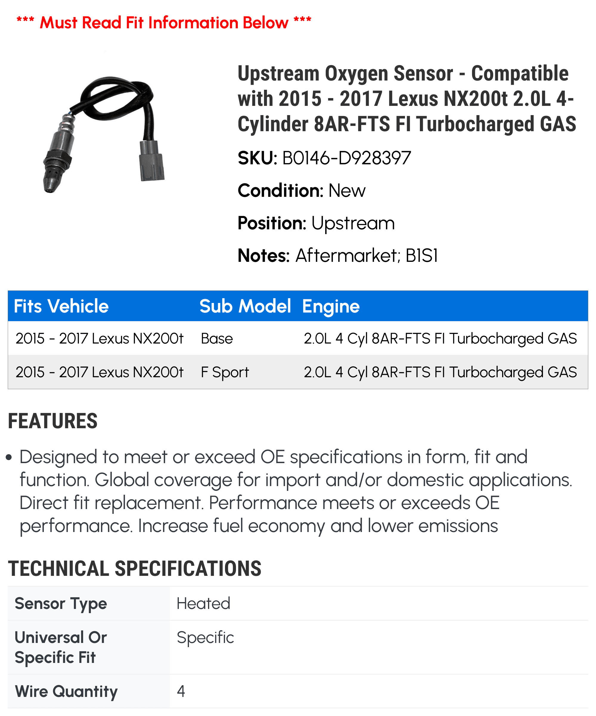 Upstream Oxygen Sensor - Compatible with 2015 - 2017 NX200t 2.0L 4-Cylinder 8AR-FTS FI Turbocharged GAS 2016