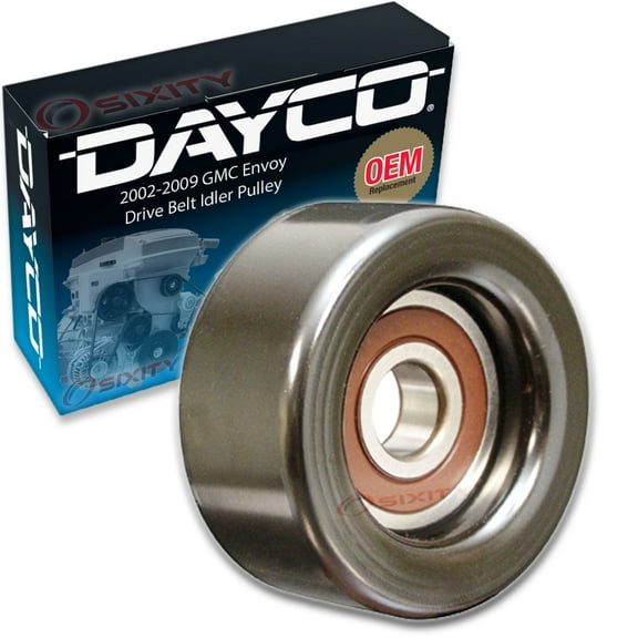 Dayco Drive Belt Idler Pulley compatible with GMC Envoy 4.2L L6 2002-2009