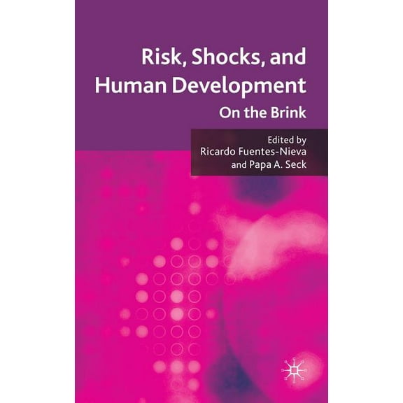 Risk, Shocks, and Human Development: On the Brink, (Hardcover)
