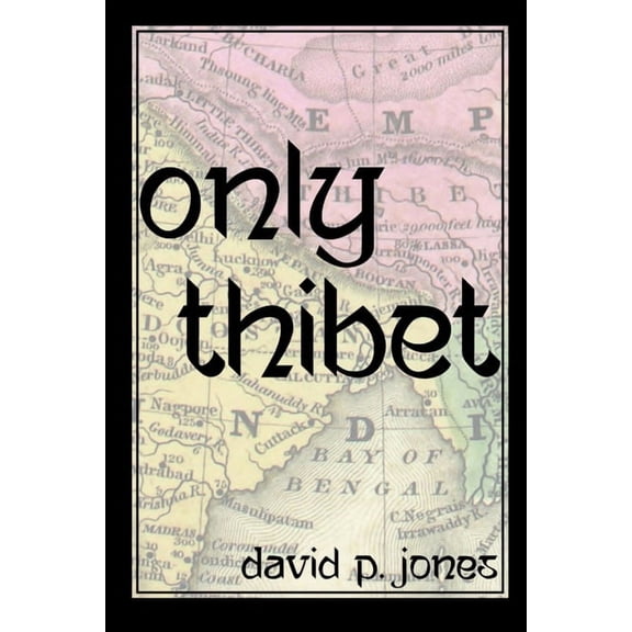 Only Thibet, (Paperback)