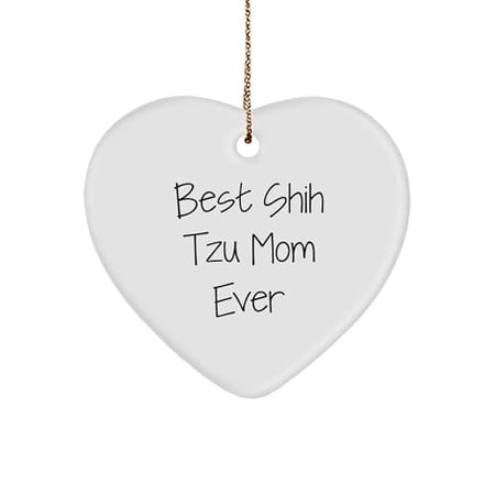 Shih Tzu Dog Gifts for Best Shih Tzu Mom Ever Heart Ornament Christmas Unique Gifts from Family Friends Coworkers