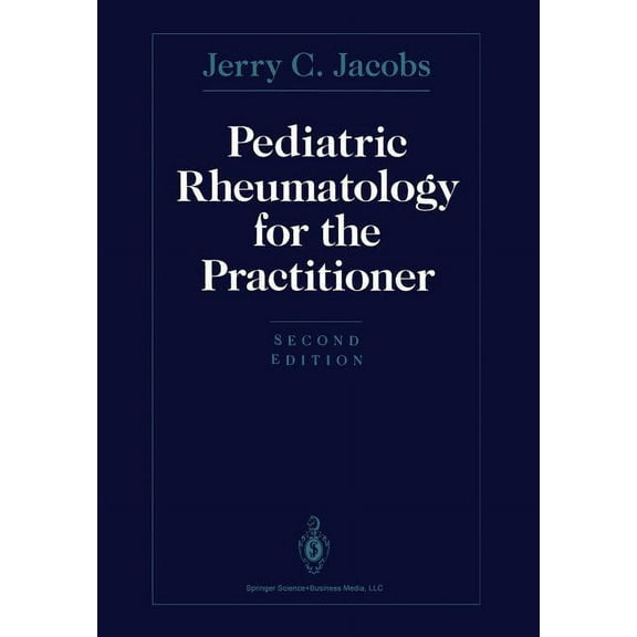 Pediatric Rheumatology for the Practitioner, (Paperback)