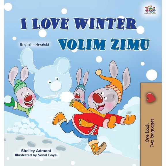 English Croatian Bilingual Collection I Love Winter (English Croatian Bilingual Book for Kids), (Hardcover)