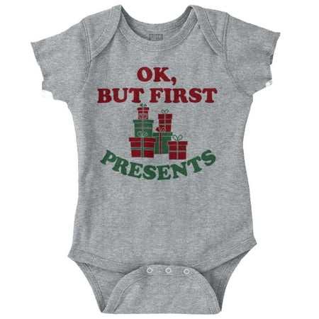 

Ok But First Presents Christmas Newborn Baby Boy Girl Romper Brisco Brands