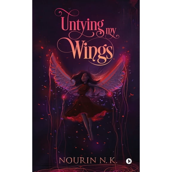 Untying my Wings, (Paperback)