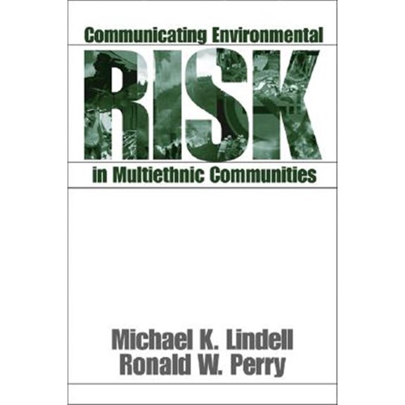 Pre-Owned Communicating Effectively in Multicultur Communicating Environmental Risk in Multiethnic Communities, Book 7, (Hardcover)
