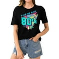 thumbnail image 3 of Women Vintage 80s T Shirts Casual Retro 80s Party Shirt Tops Lady Polyester T-shirt, 3 of 5