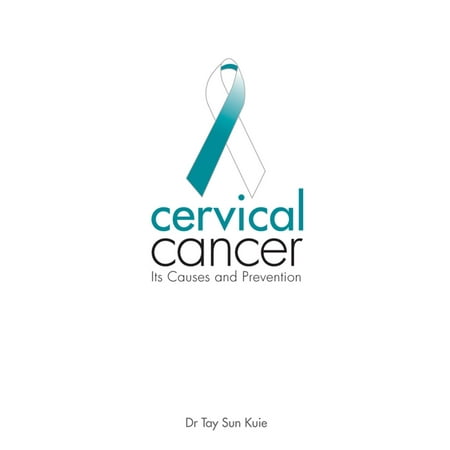 Cervical Cancer (Revised and Updated edition) -