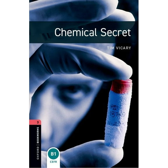 Oxford Bookworms ELT Oxford Bookworms Library: Chemical Secret: Level 3: 1000-Word Vocabulary, (Paperback)