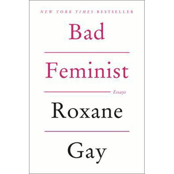 Pre-Owned Bad Feminist (Paperback) 0062282719 9780062282712