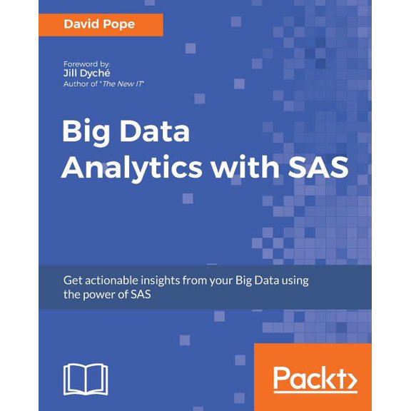 Big Data Analytics with SAS, (Paperback)