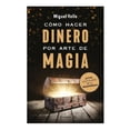 thumbnail image 1 of Cómo Hacer Dinero por Arte de Mágia Diana Miguel Valls, 1 of 2