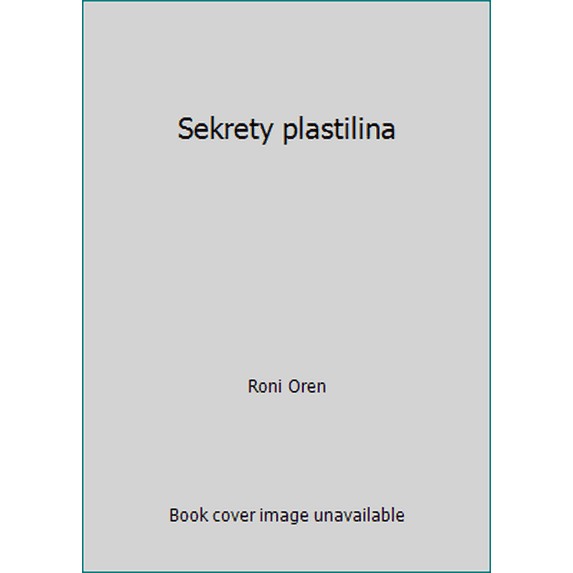 Pre-Owned Sekrety plastilina (Hardcover) 5389007336 9785389007338