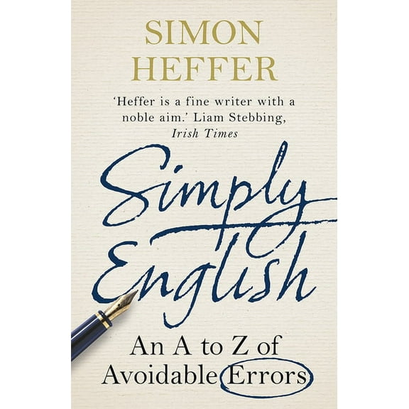 Simply English: An A to Z of Avoidable Errors, (Paperback)