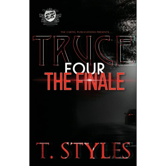 War: Truce 4: The Finale (The Cartel Publications Presents) (Paperback)